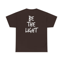 Load image into Gallery viewer, Be The Light T-Shirt — Inspirational tee