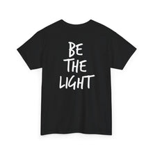 Load image into Gallery viewer, Be The Light T-Shirt — Inspirational tee