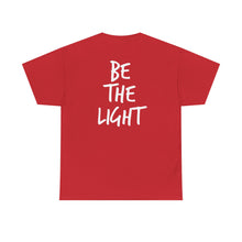 Load image into Gallery viewer, Be The Light T-Shirt — Inspirational tee