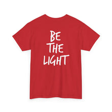 Load image into Gallery viewer, Be The Light T-Shirt — Inspirational tee